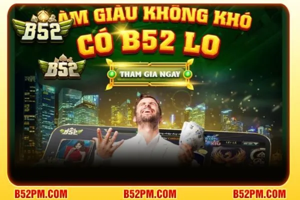 Mỗi tài khoản B52 được bao nhiêu ưu đãi?